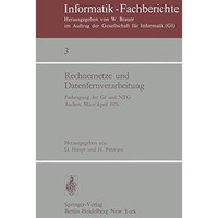 Rechnernetze und Datenfernverarbeitung: Fachtagung der GI und NTG, Aachen, 31.3. [Paperback]