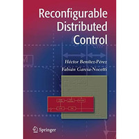 Reconfigurable Distributed Control [Hardcover]