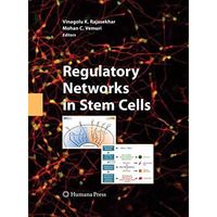 Regulatory Networks in Stem Cells [Paperback]