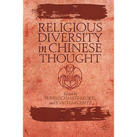 Religious Diversity in Chinese Thought [Paperback]