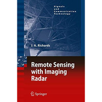 Remote Sensing with Imaging Radar [Paperback]