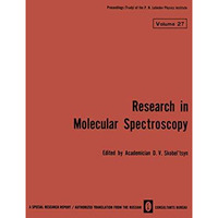 Research in Molecular Spectroscopy / Issledovaniya Po Molekulyarnoi Spektroskopi [Paperback]