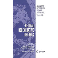 Retinal Degenerative Diseases [Paperback]