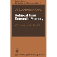 Retrieval from Semantic Memory [Paperback]