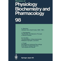 Reviews of Physiology, Biochemistry and Pharmacology: Volume: 98 [Paperback]