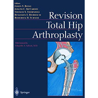 Revision Total Hip Arthroplasty [Paperback]