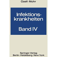 Rickettsiosen und Protozoenkrankheiten [Paperback]