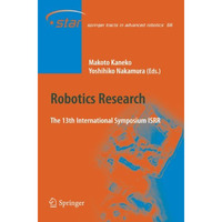 Robotics Research: The 13 International Symposium ISRR [Hardcover]