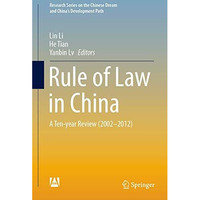 Rule of Law in China: A Ten-year Review (2002-2012) [Hardcover]