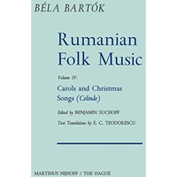 Rumanian Folk Music: Carols and Christmas Songs (Colinde) [Paperback]