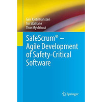 SafeScrum?  Agile Development of Safety-Critical Software [Hardcover]