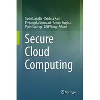 Secure Cloud Computing [Hardcover]