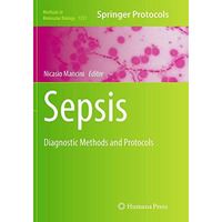 Sepsis: Diagnostic Methods and Protocols [Paperback]