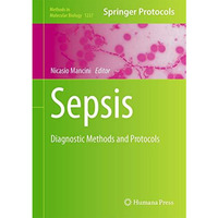 Sepsis: Diagnostic Methods and Protocols [Hardcover]