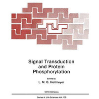 Signal Transduction and Protein Phosphorylation [Paperback]