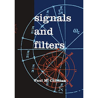 Signals And Filters [Hardcover]