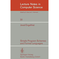 Simple Program Schemes and Formal Languages [Paperback]