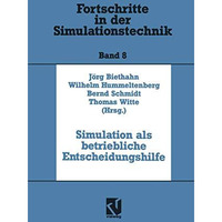 Simulation als betriebliche Entscheidungshilfe [Paperback]