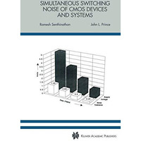 Simultaneous Switching Noise of CMOS Devices and Systems [Paperback]