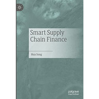 Smart Supply Chain Finance [Hardcover]