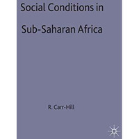 Social Conditions in Sub-Saharan Africa [Hardcover]