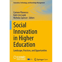 Social Innovation in Higher Education: Landscape, Practices, and Opportunities [Paperback]