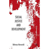 Social Justice and Development [Hardcover]