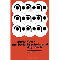 Social Work: the Social Psychological Approach [Paperback]