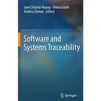 Software and Systems Traceability [Paperback]