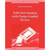 Solid-State Imaging with Charge-Coupled Devices [Paperback]