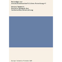 Soziale Dynamik der technischen Entwicklung [Paperback]