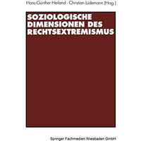 Soziologische Dimensionen des Rechtsextremismus [Paperback]