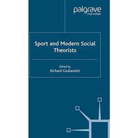 Sport and Modern Social Theorists [Paperback]