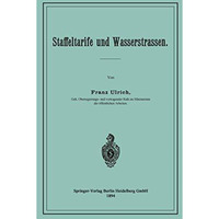 Staffeltarife und Wasserstrassen [Paperback]