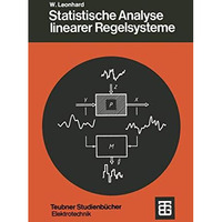 Statistische Analyse linearer Regelsysteme [Paperback]