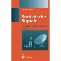 Statistische Signale: Grundlagen und Anwendungen [Paperback]