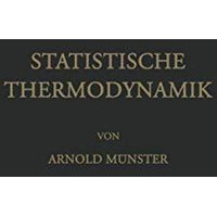 Statistische Thermodynamik [Paperback]