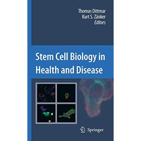 Stem Cell Biology in Health and Disease [Hardcover]