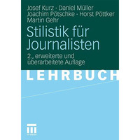 Stilistik f?r Journalisten [Paperback]