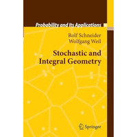 Stochastic and Integral Geometry [Paperback]