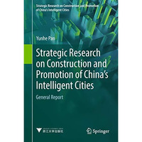 Strategic Research on Construction and Promotion of China's Intelligent Cities:  [Hardcover]