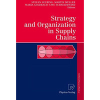 Strategy and Organization in Supply Chains [Hardcover]