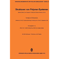 Strukturen von Polymer-Systemen: (Special Edition from Progress in Colloid and P [Paperback]