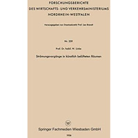 Str?mungsvorg?nge in k?nstlich bel?fteten R?umen [Paperback]