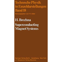 Superconducting Magnet Systems [Paperback]