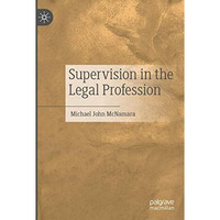 Supervision in the Legal Profession [Paperback]