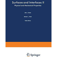 Surfaces and Interfaces II: Physical and Mechanical Properties [Paperback]