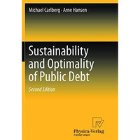 Sustainability and Optimality of Public Debt [Paperback]