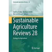 Sustainable Agriculture Reviews 28: Ecology for Agriculture [Hardcover]