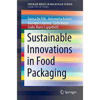 Sustainable Innovations in Food Packaging [Paperback]